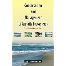 Conservation and Management of Aquatic Ecosystems (9788170352907)