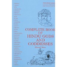 Complete Book of Hindu Gods and Goddesses by Edward Moor (9788183822466)