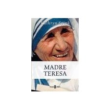 Madre Teresa/ Mother Teresa (Spanish Edition) by Kathryn Spink ...