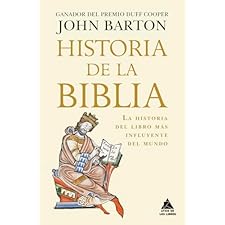 Historia de la Biblia: La historia del libro más influyente del mundo