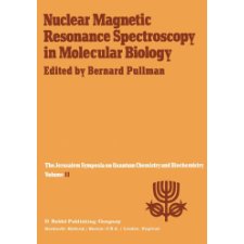 Nuclear Magnetic Resonance Spectroscopy in Molecular Biology ...