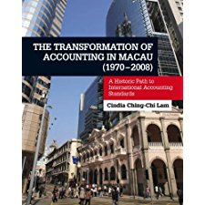 The Transformation Of Accounting In Macau 1970 2008 A