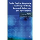 Social Capital, Corporate Social Responsibility, Economic Behaviour and Performance