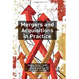 Mergers and Acquisitions in Practice