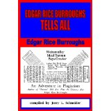 Edgar Rice Burroughs Tells All