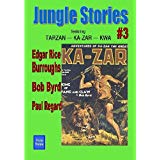 Jungle Stories #3