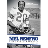 Mel Renfro: Forever a Cowboy